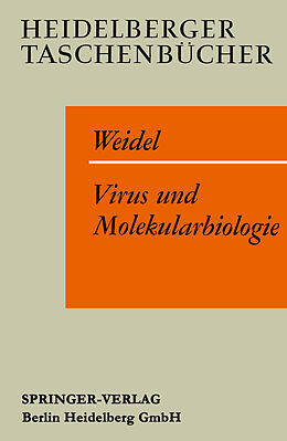 Kartonierter Einband Virus und Molekularbiologie von W. Weidel