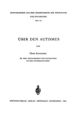 Kartonierter Einband Über den Autismus von H. Schneider