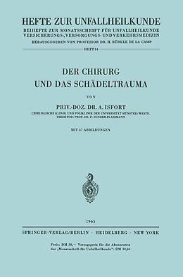 Kartonierter Einband Der Chirurg und das Schädeltrauma von A. Isfort