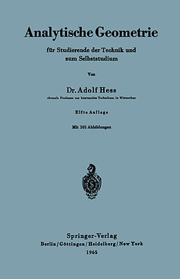 Kartonierter Einband Analytische Geometrie für Studierende der Technik und zum Selbststudium von Adolf Hess