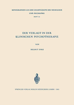 Kartonierter Einband Der Verlauf in der Klinischen Psychotherapie von Helmut Enke