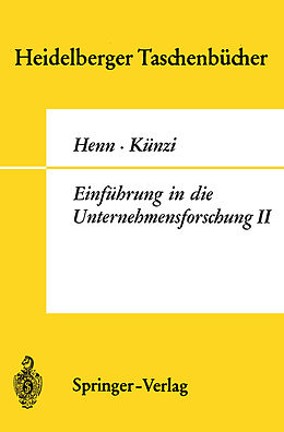 Kartonierter Einband Einführung in die Unternehmensforschung II von R. Henn, H. P. Künzi