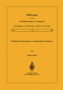 Kartonierter Einband Statistische Frequenzanalyse von Erdmagnetischen Pulsationen von J. Münch