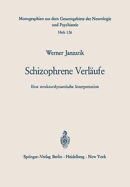 Kartonierter Einband Schizophrene Verläufe von W. Janzarik