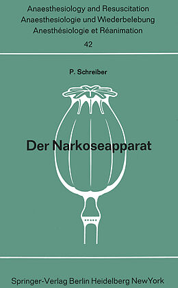 Kartonierter Einband Der Narkoseapparat von Peter Schreiber