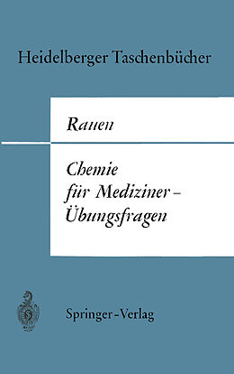 Kartonierter Einband Chemie für MedizinerÜbungsfragen von Hermann M. Rauen