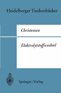 Kartonierter Einband Elektrolytstoffwechsel von Halvor N. Christensen
