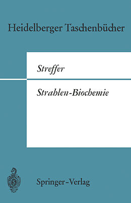 Kartonierter Einband Strahlen-Biochemie von C. Streffer