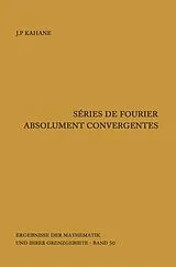 Fester Einband Séries de Fourier absolument convergentes von Jean-Pierre Kahane