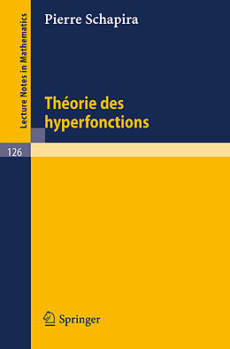 Couverture cartonnée Theories des Hyperfonctions de Pierre Schapira