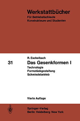 Kartonierter Einband Das Gesenkformen I von R. Eschelbach
