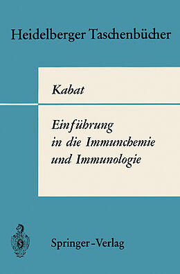 Kartonierter Einband Einführung in die Immunchemie und Immunologie von Elvin A. Kabat