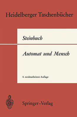 Kartonierter Einband Automat und Mensch von K. Steinbuch