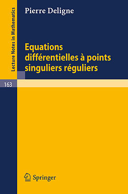 Couverture cartonnée Equations Differentielles a Points Singuliers Reguliers de Pierre Deligne