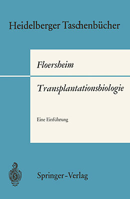 Kartonierter Einband Transplantationsbiologie von Georg L. Floersheim