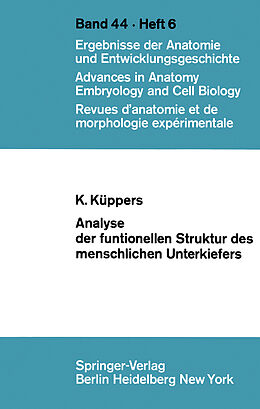 Kartonierter Einband Analyse der funktionellen Struktur des menschlichen Unterkiefers von K. Küppers