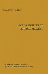 Fester Einband Topos anneles et schemas relatifs von Monique Hakim