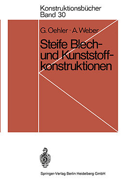 Kartonierter Einband Steife Blech- und Kunststoffkonstruktionen von Gerhard Oehler, Anton Weber