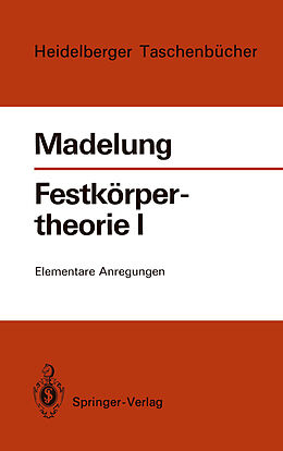 Kartonierter Einband Festkörpertheorie I von Otfried Madelung
