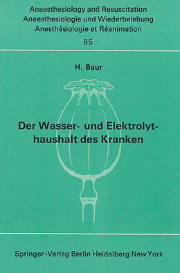 Kartonierter Einband Der Wasser- und Elektrolythaushalt des Kranken von H. Baur