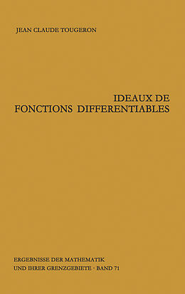 Livre Relié Ideaux de fonctions différentiables de Jean-Claude Tougeron