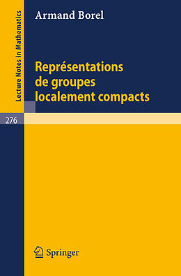 Couverture cartonnée Representations de Groupes Localement Compacts de A. Borel