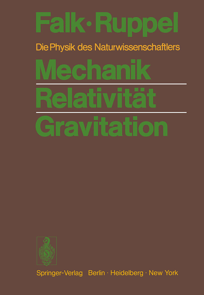 Mechanik Relativität Gravitation