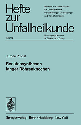 Kartonierter Einband Reosteosynthesen langer Röhrenknochen von Jürgen Probst