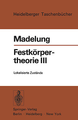 Kartonierter Einband Festkörpertheorie III von Otfried Madelung