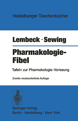 Kartonierter Einband Pharmakologie-Fibel von F. Lembeck, K.F. Sewing