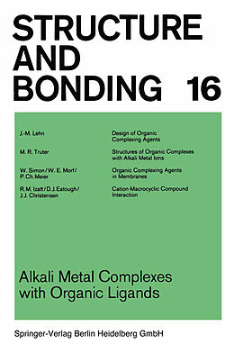 Kartonierter Einband Alkali Metal Complexes with Organic Ligands von J. -M. Lehn, M. R. Truter, W. Simon
