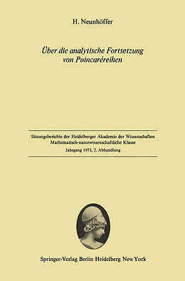 Kartonierter Einband Über die analytische Fortsetzung von Poincaréreihen von Helmut Neunhöffer