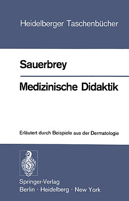 Kartonierter Einband Medizinische Didaktik von W. Sauerbrey