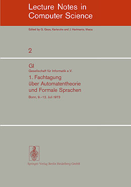 Kartonierter Einband 1. Fachtagung über Automatentheorie und Formale Sprachen von 