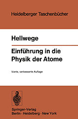Kartonierter Einband Einführung in die Physik der Atome von K. H. Hellwege