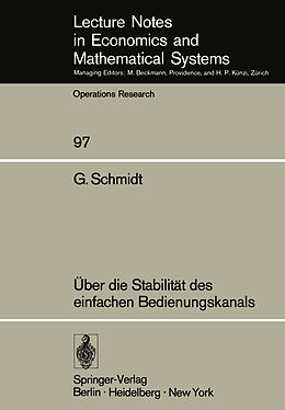 Kartonierter Einband Über die Stabilität des einfachen Bedienungskanals von G. Schmidt