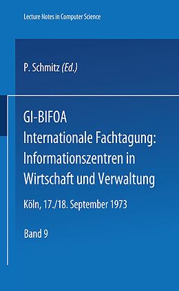 Kartonierter Einband GI-BIFOA Internationale Fachtagung: Informationszentren in Wirtschaft und Verwaltung von 