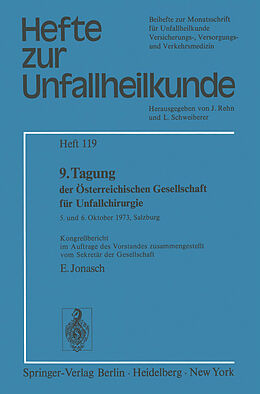 Kartonierter Einband 9. Tagung der Österreichischen Gesellschaft für Unfallchirurgie von E. Jonasch