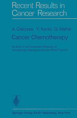 Kartonierter Einband Cancer Chemotherapy von G. Mathe, A. Clarysse