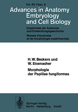 Kartonierter Einband Morphologie der Papillae fungiformes von H.W. Beckers, W. Eisenacher