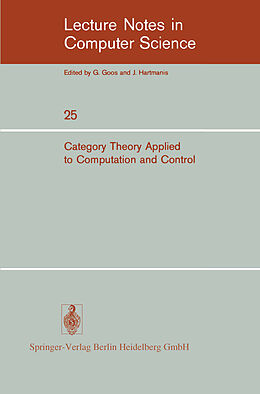 Kartonierter Einband Category Theory Applied to Computation and Control von 