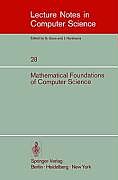 Kartonierter Einband Mathematical Foundations of Computer Science 1974 von 