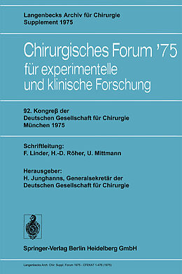 Kartonierter Einband 92. Kongreß der Deutschen Gesellschaft für Chirurgie, München, 7.10. Mai 1975 von 