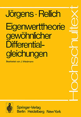 Kartonierter Einband Eigenwerttheorie gewöhnlicher Differentialgleichungen von K. Jörgens, F. Rellich