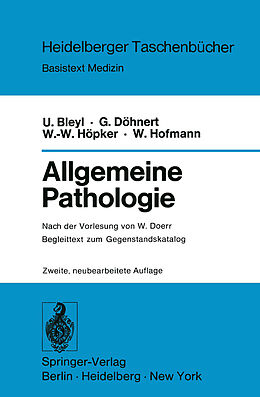Kartonierter Einband Allgemeine Pathologie von W. Doerr, U. Bleyl, G. Döhnert