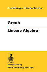 Kartonierter Einband Lineare Algebra von Werner Greub