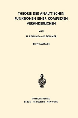 Kartonierter Einband Theorie der Analytischen Funktionen Einer Komplexen Veränderlichen von Heinrich Behnke, Friedrich Sommer
