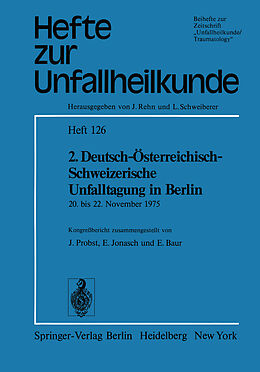 Kartonierter Einband 2. Deutsch-Österreichisch-Schweizerische Unfalltagung in Berlin von 
