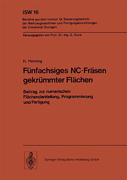 Kartonierter Einband Fünfachsiges NC-Fräsen gekrümmter Flächen von H. Henning