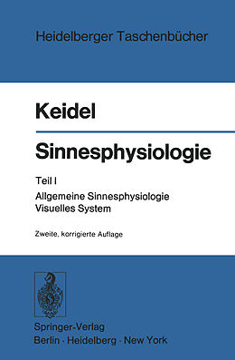 Kartonierter Einband Sinnesphysiologie von Wolf D. Keidel